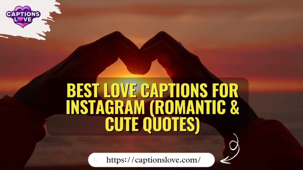 love-captions